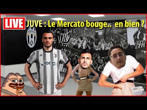 Mercato #Juve : Le Mercato bouge..  en bien ? ?