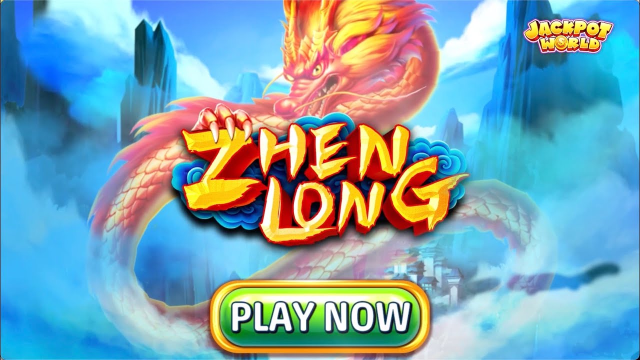 ? Zhen Long Brings luck! - Jackpot World