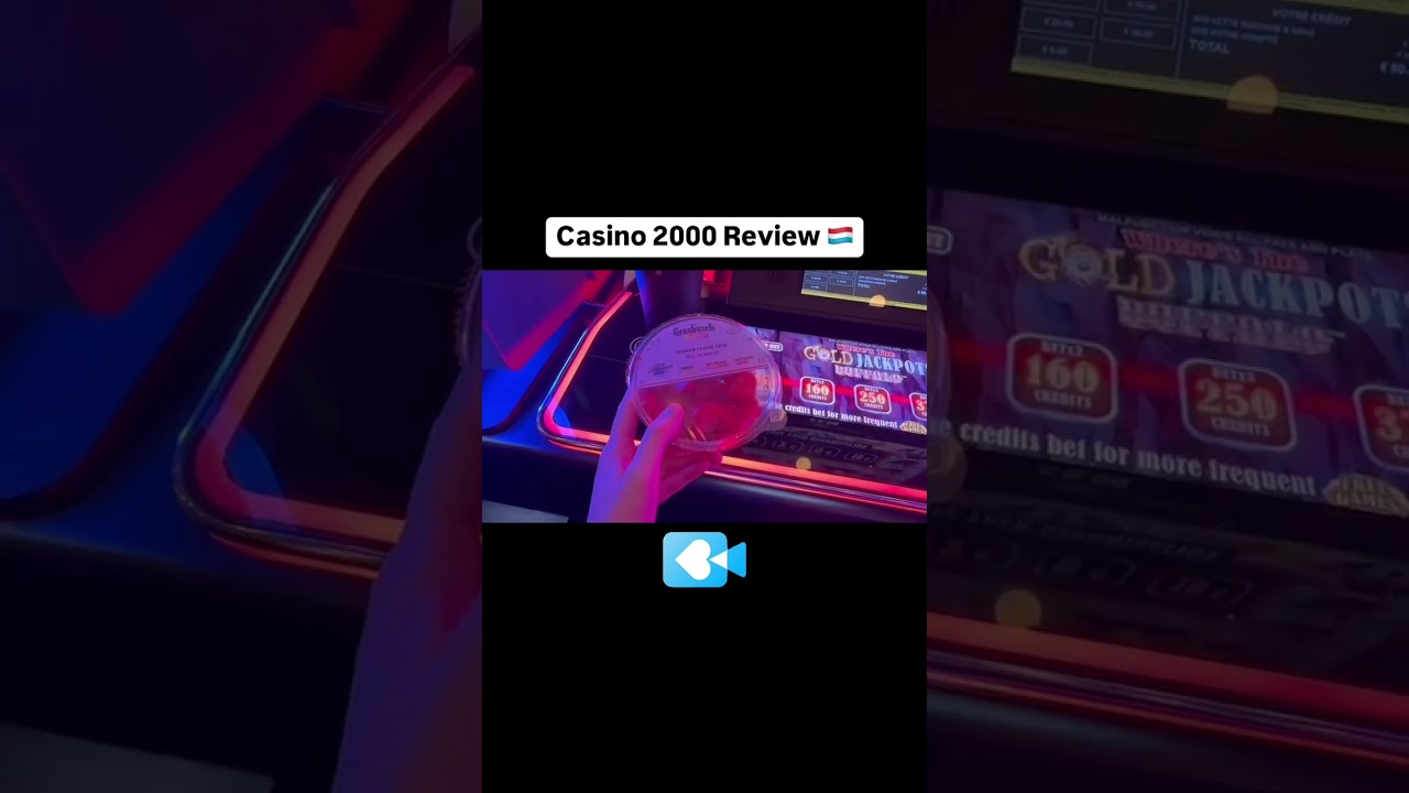 Casino2000 Review in Luxembourg, this is the only casino here, Big Win.